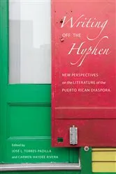 Book cover of Writing Off the Hyphen by Jose L. Torres-Padilla