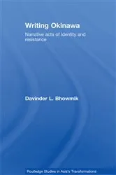Book cover of Writing Okinawa by Davinder L. Bhowmik