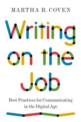 Book cover of Writing on the Job by Martha B. Coven