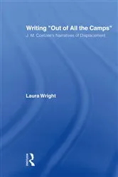 Book cover of Writing Out of All the Camps by Laura Wright