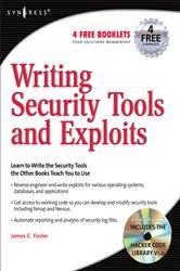Book cover of Writing Security Tools and Exploits by James C Foster