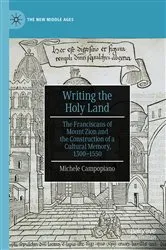 Book cover of Writing the Holy Land by Michele Campopiano