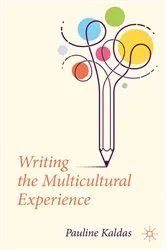 Book cover of Writing the Multicultural Experience by Pauline Kaldas