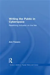 Book cover of Writing the Public in Cyberspace by Ann Travers