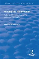 Book cover of Writing the Reformation by Marsha Robinson