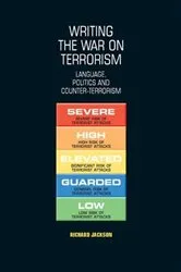 Book cover of Writing the war on terrorism by Richard Jackson