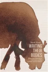 Book cover of Writing Their Bodies by Sarah Klotz