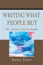 Book cover of Writing What People Buy by Anne Hart