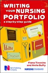 Book cover of Writing Your Nursing Portfolio: a Step-By-step Guide by Fiona Timmins