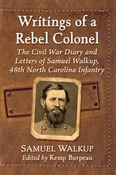 Book cover of Writings of a Rebel Colonel by Samuel Walkup