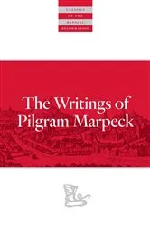 Book cover of Writings Of Pilgram Marpeck by Pilgram Marpeck