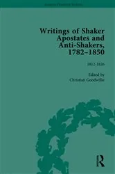 Book cover of Writings of Shaker Apostates and Anti-Shakers, 1782-1850 Vol 2 by Christian Goodwillie