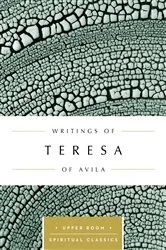Book cover of Writings of Teresa of Avila (Annotated) by Keith Beasley-Topliffe