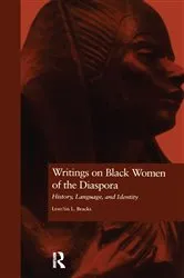 Book cover of Writings on Black Women of the Diaspora by Lean'tin Bracks