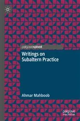 Book cover of Writings on Subaltern Practice by Unknown