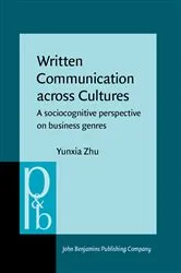 Book cover of Written Communication across Cultures by Yunxia Zhu