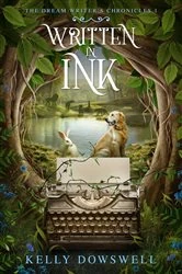 Book cover of Written In Ink by Kelly Dowswell
