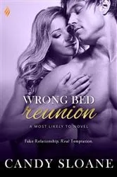 Book cover of Wrong Bed Reunion by Candy Sloane