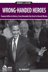 Book cover of Wrong-handed Heroes by Ed Wright