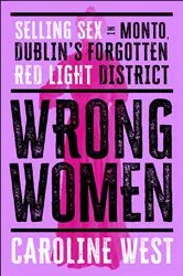 Book cover of Wrong Women by Caroline West