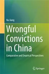 Book cover of Wrongful Convictions in China by Na Jiang