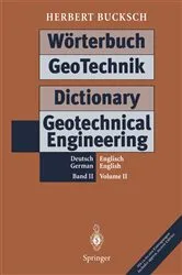 Book cover of Wörterbuch GeoTechnik Dictionary Geotechnical Engineering by Herbert Bucksch