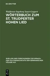 Book cover of Wörterbuch zum St. Trudperter Hohen Lied by Waldtraut-Ingeborg Sauer-Geppert