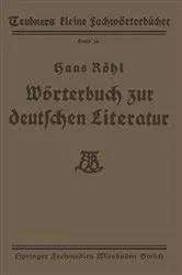 Book cover of Wörterbuch zur deutschen Literatur by Hans Röhl