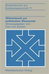 Book cover of Wörterbuch zur politischen Ökonomie by Gert von Eynern