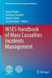 Book cover of WSES Handbook of Mass Casualties Incidents Management by Yoram Kluger