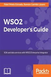 Book cover of WSO2 Developer's Guide by Fidel Prieto Estrada