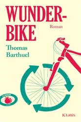 Book cover of Wunderbike by Thomas Barthuel