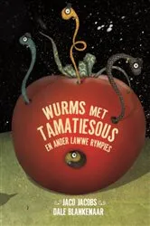 Book cover of Wurms met tamatiesous by Jaco Jacobs