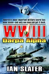Book cover of WWIII: Darpa Alpha by Unknown