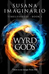 Book cover of Wyrd Gods by Susana Imaginário