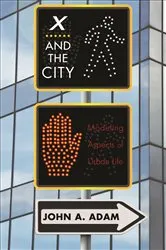 Book cover of X and the City by John Adam