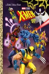 Book cover of X-Men Little Golden Book (Marvel) by Arie Kaplan
