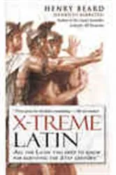 Book cover of X-Treme Latin by Henry Beard