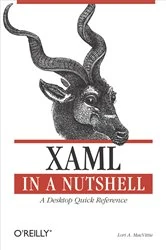 Book cover of XAML in a Nutshell by Lori A. MacVittie