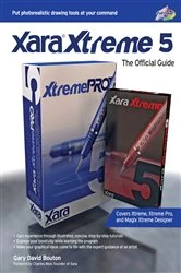 Book cover of Xara Xtreme 5: The Official Guide by Gary David Bouton