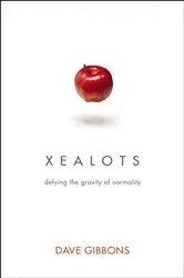 Book cover of Xealots by Dave Gibbons
