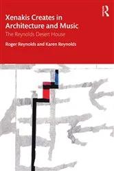 Book cover of Xenakis Creates in Architecture and Music by Roger Reynolds