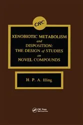 Book cover of Xenobiotic Metabolism and Disposition by Harry P.A. Illing