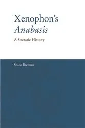 Book cover of Xenophon's Anabasis by Shane Brennan