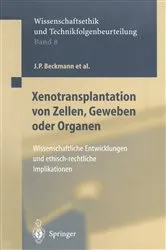 Book cover of Xenotransplantation von Zellen, Geweben oder Organen by J.P. Beckmann