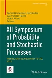 Book cover of XII Symposium of Probability and Stochastic Processes by Daniel HernÃ¡ndez-HernÃ¡ndez