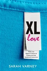 Book cover of XL Love by Sarah Varney