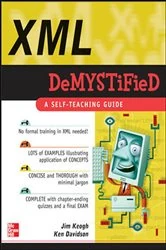 Book cover of XML Demystified by Jim Keogh