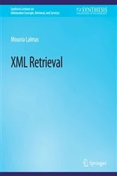 Book cover of XML Retrieval by Mounia Lalmas