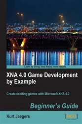 Book cover of XNA 4.0 Game Development by Example: Beginner's Guide by Kurt Jaegers